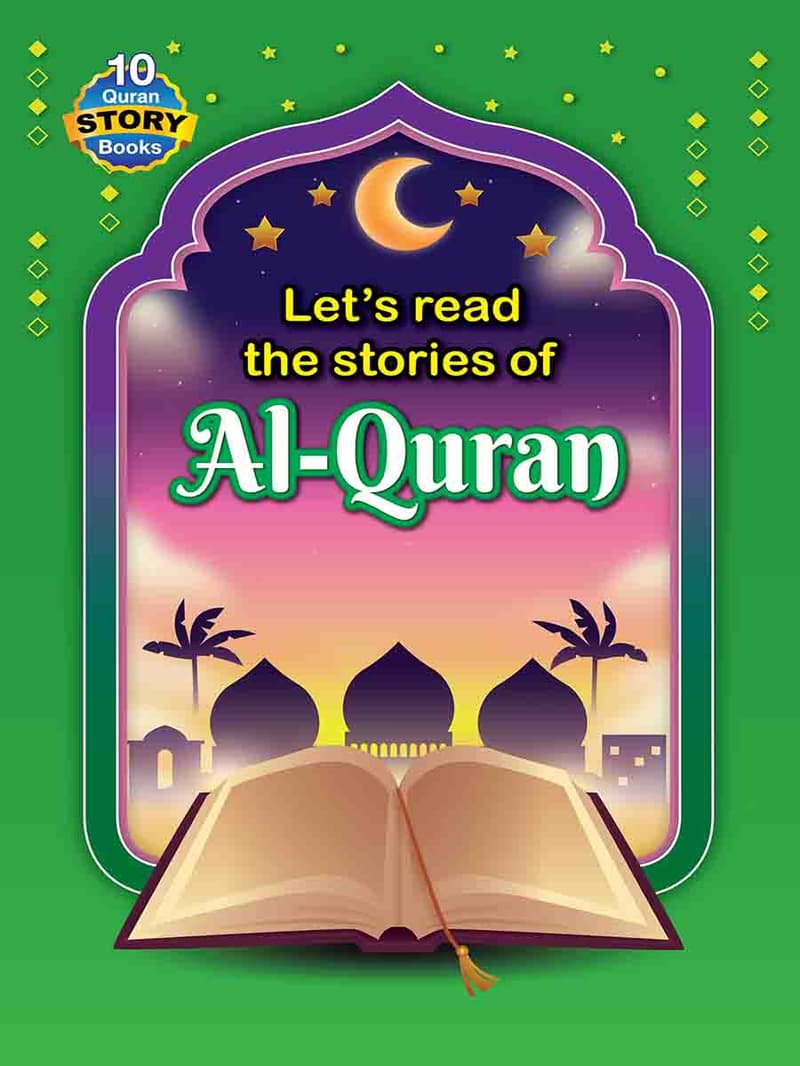 The stories of Al-Quran